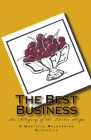 The Best Business: An Allegory of the Twelve Steps By Grateful Recovering Alcoholic Cover Image