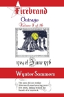Firebrand Vol 8: Outrage By Wynter Sommers Cover Image
