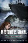 Mysterious Signal (Freedom Seekers #5) Cover Image