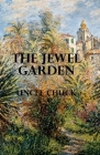 The Jewel Garden By Uncle Chuck Cover Image