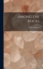 Among the Rocks Cover Image