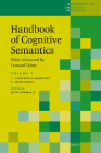 Handbook of Cognitive Semantics, Vol. 1: With a Foreword by Leonard Talmy (Brill's Handbooks in Linguistics #4) By Fuyin Thomas Li (Volume Editor) Cover Image
