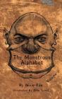 The Monstrous Alphabet Dyslexic Font: Volume 1 Cover Image