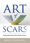 Art of Scars By Kathy Hagler Cover Image