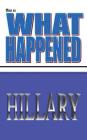 This is what happened Hillary By D. K. N. Nielson Cover Image