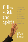 Filled with the Spirit: Sexuality, Gender, and Radical Inclusivity in a Black Pentecostal Church Coalition Cover Image