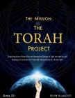 The Mission: The Torah Project By Felipe Blancott Cover Image