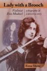 Lady with a Brooch: Violinist Eva Mudocci-A Biography & A Detective Story By Rima Shore Cover Image