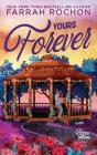 Yours Forever By Farrah Rochon Cover Image