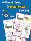 Ordforråd Läsning Svenska Ryska Barn Bok: öka ordförråd test svenska Ryska børn By Malvina Soderberg Cover Image