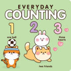 Everyday Counting: Learn Your Numbers with This Adorable Book By 7. Cats Press (Created by) Cover Image