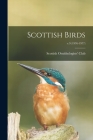 Scottish Birds; v.9 (1976-1977) By Scottish Ornithologists' Club (Created by) Cover Image