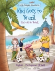 Kiki Goes to Brazil / Kiki Vai ao Brasil: Edição Bilíngue em Português (Brasil) e Inglês Cover Image