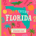 Let's Count Florida By Stephanie Miles, Christin Farley Cover Image