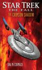 The Fall: The Crimson Shadow (Star Trek ) By Una McCormack Cover Image