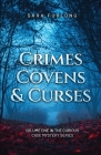 Crimes, Covens & Curses By Sara Furlong Cover Image
