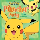 Pokémon Pikachu Party 2022 Wall Calendar Cover Image