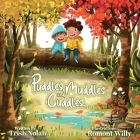 Puddles, Muddles and Cuddles Cover Image