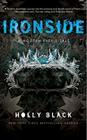 Ironside: A Modern Faerie Tale (The Modern Faerie Tales) Cover Image