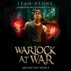 Warlock at War Lib/E By Sean Stone, Hannibal Hills (Read by) Cover Image