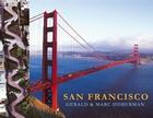 San Francisco: Coffee Table Book By Gerald Hoberman, Marc Hoberman, Mayor Willie Brown (Foreword by) Cover Image