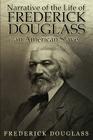 Narrative of the Life of Frederick Douglass, an American Slave By Frederick Douglass Cover Image