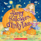 Happy Halloween, Stinky Face By Lisa McCourt, Cyd Moore (Illustrator) Cover Image