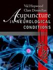 Acupuncture in Neurological Conditions Cover Image