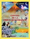 Contes de la Grece mysterieuse By Hadj Bouferma (Illustrator), Francoise Njiokiktjien (Illustrator), Francoise Eva Lenoir Cover Image