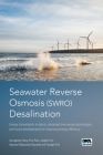 Seawater Reverse Osmosis (Swro) Desalination: Energy Consumption in Plants, Advanced Low-Energy Technologies, and Future Developments for Improving En By Seungkwan Hong (Editor), Kiho Park (Editor), Jungbin Kim (Editor) Cover Image
