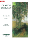 Préludes for Piano, Book 2: Nos. 1-12, Urtext (Edition Peters) By Claude Debussy (Composer), Hans Swarsenski (Composer) Cover Image