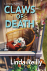 Claws of Death (A Cat Lady Mystery #2) By Linda Reilly Cover Image
