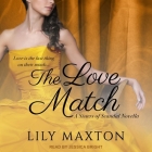 The Love Match By Lily Maxton, Jessica Bright (Read by) Cover Image