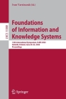 Foundations of Information and Knowledge Systems: 12th International Symposium, Foiks 2022, Helsinki, Finland, June 20-23, 2022, Proceedings (Lecture Notes in Computer Science #1338) By Ivan Varzinczak (Editor) Cover Image