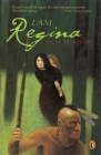 I Am Regina By Sally M. Keehn Cover Image