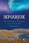 Ikpiarjuk: My Challenges Teaching in a Land of Inuit Cover Image