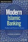 Modern Islamic Banking: Products and Processes in Practice (Wiley Finance) Cover Image