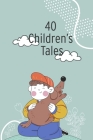 40 Children's Tales Cover Image