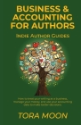 Business and Accounting for Authors By Tora Moon Cover Image