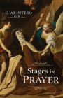Stages in Prayer By Arintero O. P. J. G. Cover Image