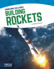 Building Rockets By Rebecca Rowell Cover Image