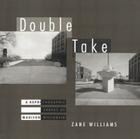 Double Take: A Rephotographic Survey of Madison, Wisconsin Cover Image