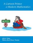 A Cartoon Primer of Modern Mathematics By Chih C. Yang, Chih C. Yang (Illustrator) Cover Image