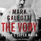 The Vory Lib/E: Russia's Super Mafia Cover Image