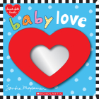 Baby Love By Sandra Magsamen, Sandra Magsamen (Illustrator) Cover Image