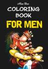 Coloring Book for Men By Alex Dee Cover Image