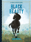 Black Beauty (Classic Adventures) By Anna Sewell (Based on a Book by), Caroline Hickey (Adapted by), Teresa Martinez (Illustrator) Cover Image