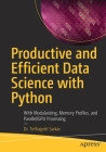 Productive and Efficient Data Science with Python: Best Practices Guide to Implementing Aiops By Tirthajyoti Sarkar Cover Image