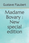 Madame Bovary: New special edition Cover Image