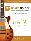 Fretboard Biology - Level 3 By Joe Elliott Cover Image